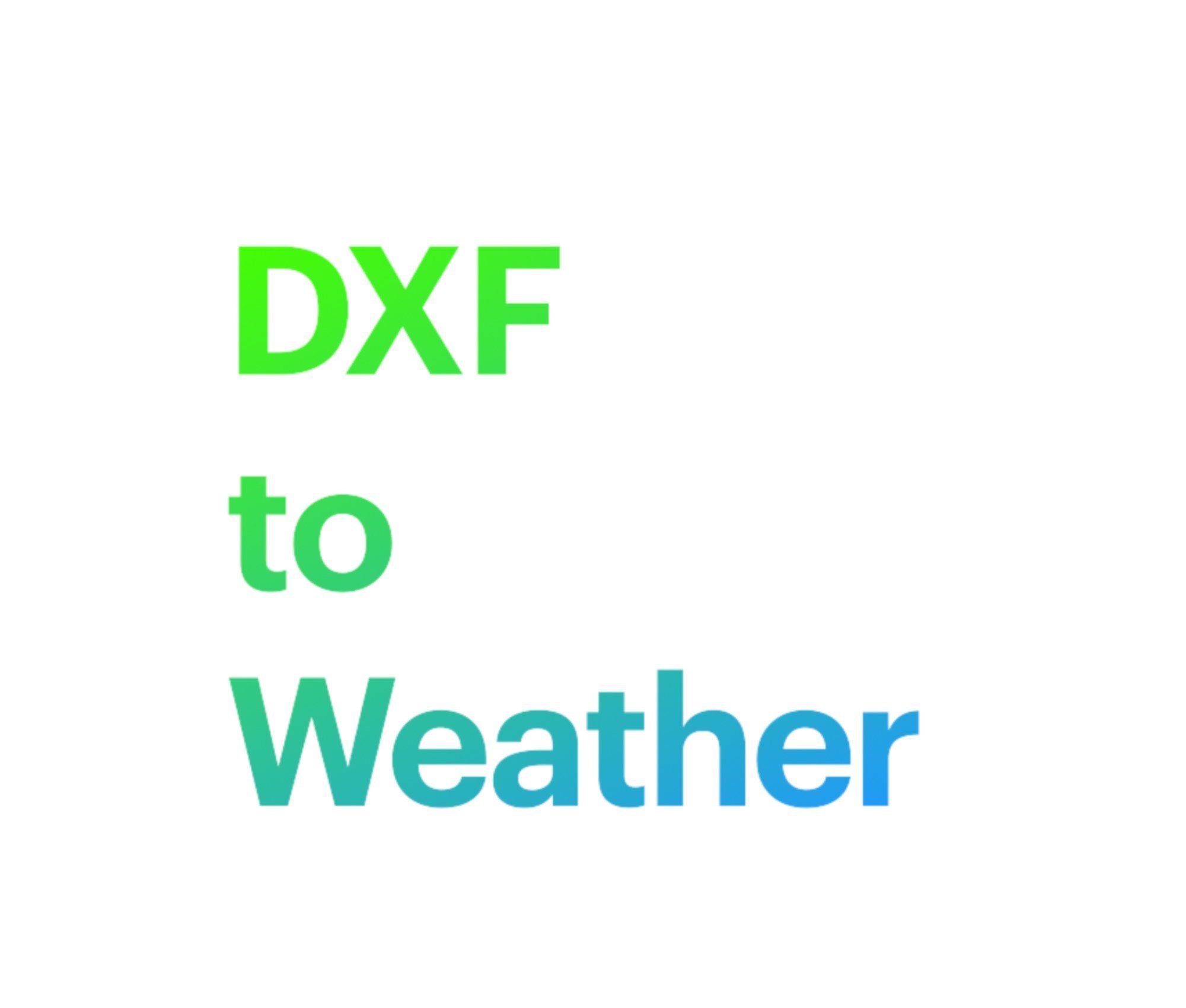 DXFtoWeather